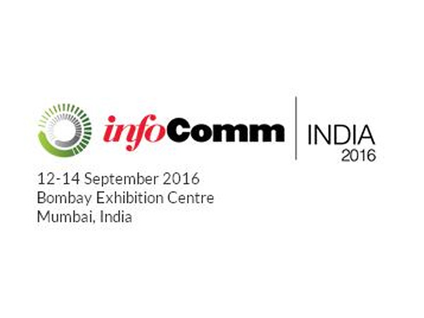 Infocomm 2016 Mumbai, Intia